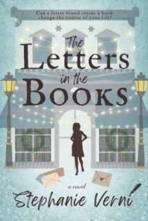 9780692900543-0692900543-The Letters in the Books: A Novel