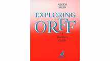 9780930448769-0930448766-Exploring Orff: A Teacher's Guide