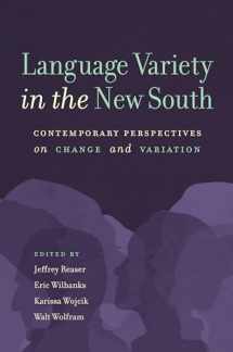 9781469638799-1469638797-Language Variety in the New South: Contemporary Perspectives on Change and Variation