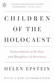 9780140112849-0140112847-Children of the Holocaust: Conversations with Sons and Daughters of Survivors