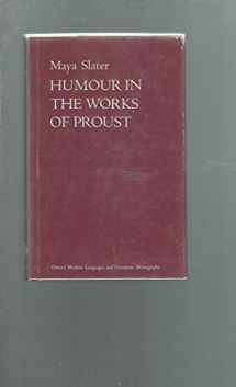 9780198155348-0198155344-Humour in the works of Marcel Proust (Oxford modern languages and literature monographs)
