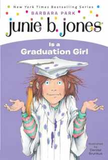 9780375802928-0375802924-Junie B. Jones Is a Graduation Girl (Junie B. Jones, No. 17)