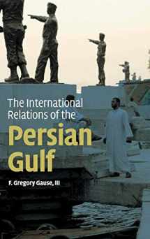 9780521190237-0521190231-The International Relations of the Persian Gulf