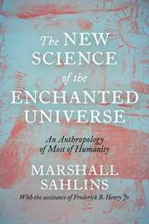 9780691215921-0691215928-The New Science of the Enchanted Universe: An Anthropology of Most of Humanity