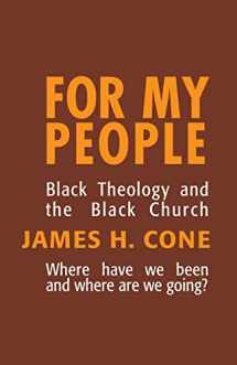 9780883441060-0883441063-For My People (Bishop Henry McNeal Turner Studies in North American Black R)