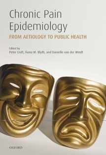 9780199235766-0199235767-Chronic Pain Epidemiology: From Aetiology to Public Health
