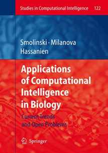 9783540785330-3540785337-Applications of Computational Intelligence in Biology: Current Trends and Open Problems (Studies in Computational Intelligence, 122)