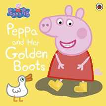 9780241245194-0241245192-Peppa Pig: Peppa and Her Golden Boots