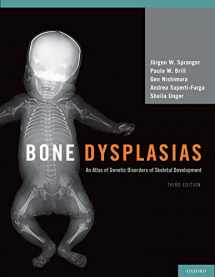 9780195396089-0195396081-Bone Dysplasias: An Atlas of Genetic Disorders of Skeletal Development