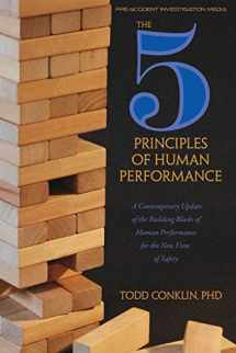 9781794639140-1794639144-The 5 Principles of Human Performance: A contemporary updateof the building blocks of Human Performance for the new view of safety