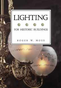 9780471143994-0471143995-Lighting For Historic Buildings (Historic Interiors Series)