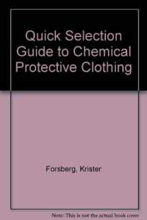 9780442012151-0442012152-Quick Selection Guide to Chemical Protective Clothing