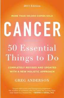 9780452298286-0452298288-Cancer: 50 Essential Things to Do: 2013 Edition