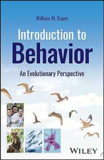 9781394184613-1394184611-Introduction to Behavior: An Evolutionary Perspective