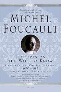 9781250050106-1250050103-Lectures on the Will to Know: Lectures at the Collège de France, 1970--1971, and Oedipal Knowledge (Michel Foucault Lectures at the Collège de France, 1)
