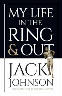 9780486456102-0486456102-My Life in the Ring and Out