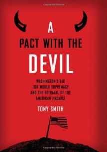 9780415952453-041595245X-A Pact with the Devil: Washington's Bid for World Supremacy and the Betrayal of the American Promise