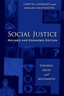 9781978806856-197880685X-Social Justice: Theories, Issues, and Movements (Revised and Expanded Edition) (Critical Issues in Crime and Society)