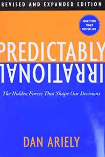 9780061854545-0061854549-Predictably Irrational, Revised and Expanded Edition: The Hidden Forces That Shape Our Decisions