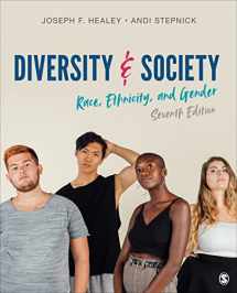 9781071901397-1071901397-Diversity and Society: Race, Ethnicity, and Gender