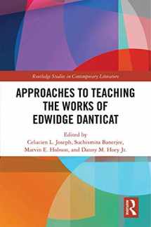 9780367263744-0367263742-Approaches to Teaching the Works of Edwidge Danticat (Routledge Studies in Contemporary Literature)