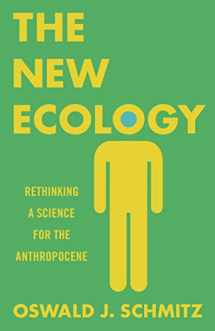 9780691182827-0691182825-The New Ecology: Rethinking a Science for the Anthropocene