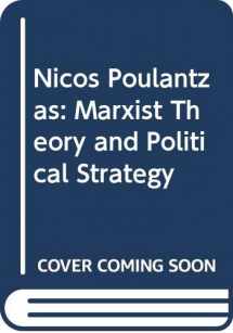 9780312572679-0312572670-Nicos Poulantzas: Marxist Theory and Political Strategy