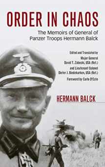 9780813161266-0813161266-Order in Chaos: The Memoirs of General of Panzer Troops Hermann Balck