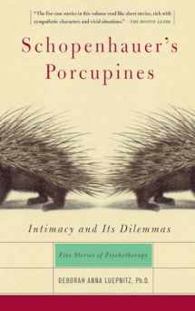 9780465042876-0465042872-Schopenhauer's Porcupines: Intimacy and Its Dilemmas