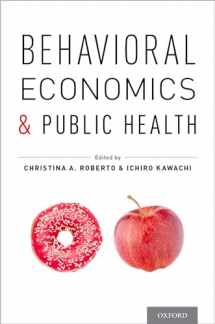 9780199398331-019939833X-Behavioral Economics and Public Health