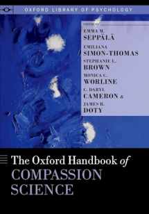 9780190464684-0190464682-The Oxford Handbook of Compassion Science (Oxford Library of Psychology)