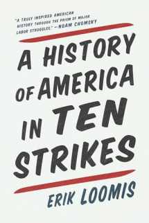 9781620976272-1620976277-A History of America in Ten Strikes