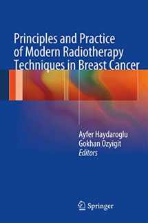 9781461451150-1461451159-Principles and Practice of Modern Radiotherapy Techniques in Breast Cancer
