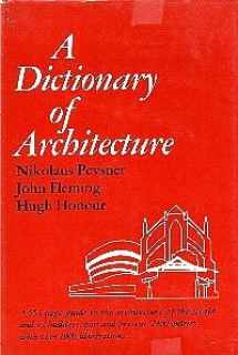 9780879510404-0879510404-A Dictionary of Architecture