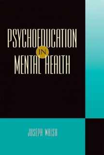 9780190616250-0190616253-Psychoeducation in Mental Health