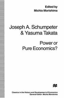 9781349149568-134914956X-Power or Pure Economics? (Classics in the History and Development of Economics)