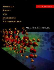 9780471320135-0471320137-Materials Science and Engineering: An Introduction