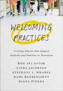 9780190845513-0190845511-Welcoming Practices: Creating Schools that Support Students and Families in Transition