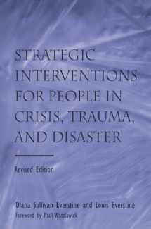 9780415861137-0415861136-Strategic Interventions for People in Crisis, Trauma, and Disaster