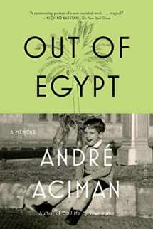 9780312426552-0312426550-Out of Egypt: A Memoir
