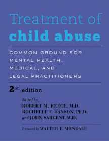 9781421412733-142141273X-Treatment of Child Abuse: Common Ground for Mental Health, Medical, and Legal Practitioners