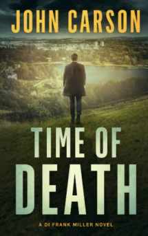 9781097986637-1097986632-TIME OF DEATH (DI Frank Miller Series)