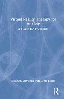 9780367699529-0367699524-Virtual Reality Therapy for Anxiety