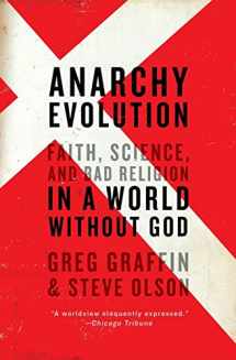 9780061828515-0061828513-Anarchy Evolution: Faith, Science, and Bad Religion in a World Without God