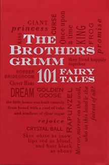 9781607105572-1607105578-The Brothers Grimm: 101 Fairy Tales (1) (Word Cloud Classics)