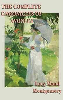 9781515431947-1515431940-The Complete Chronicles of Avonlea