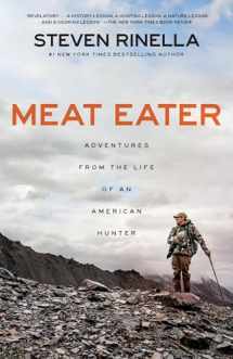 9780385529822-0385529821-Meat Eater: Adventures from the Life of an American Hunter