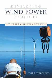 9781844072620-1844072622-Developing Wind Power Projects: Theory and Practice