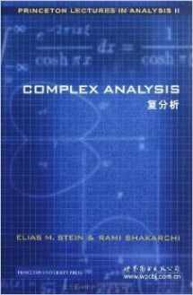 9780148626546-0148626548-Complex Analysis (Princeton Lectures in Analysis, No. 2)