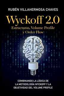 9788409369027-8409369028-Wyckoff 2.0: Estructuras, Volume Profile y Order Flow: Combinando la lógica de la Metodología Wyckoff y la objetividad del Volume Profile (Spanish Edition)